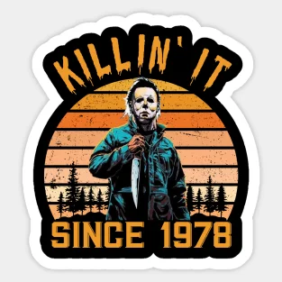 Killin It Since Michael Myers Vintage Halloween  5PCS Stickers for Art Living Room Laptop Anime Cute Luggage Stickers Print