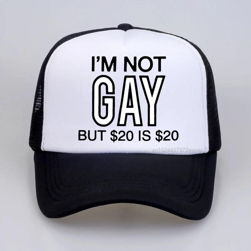 

I'm NOT Gay BUT $20 Is $20 Funny Joke Gag Baseball cap Personality Men Women Hip hop hat Cool Mesh Breathable Trucker hat