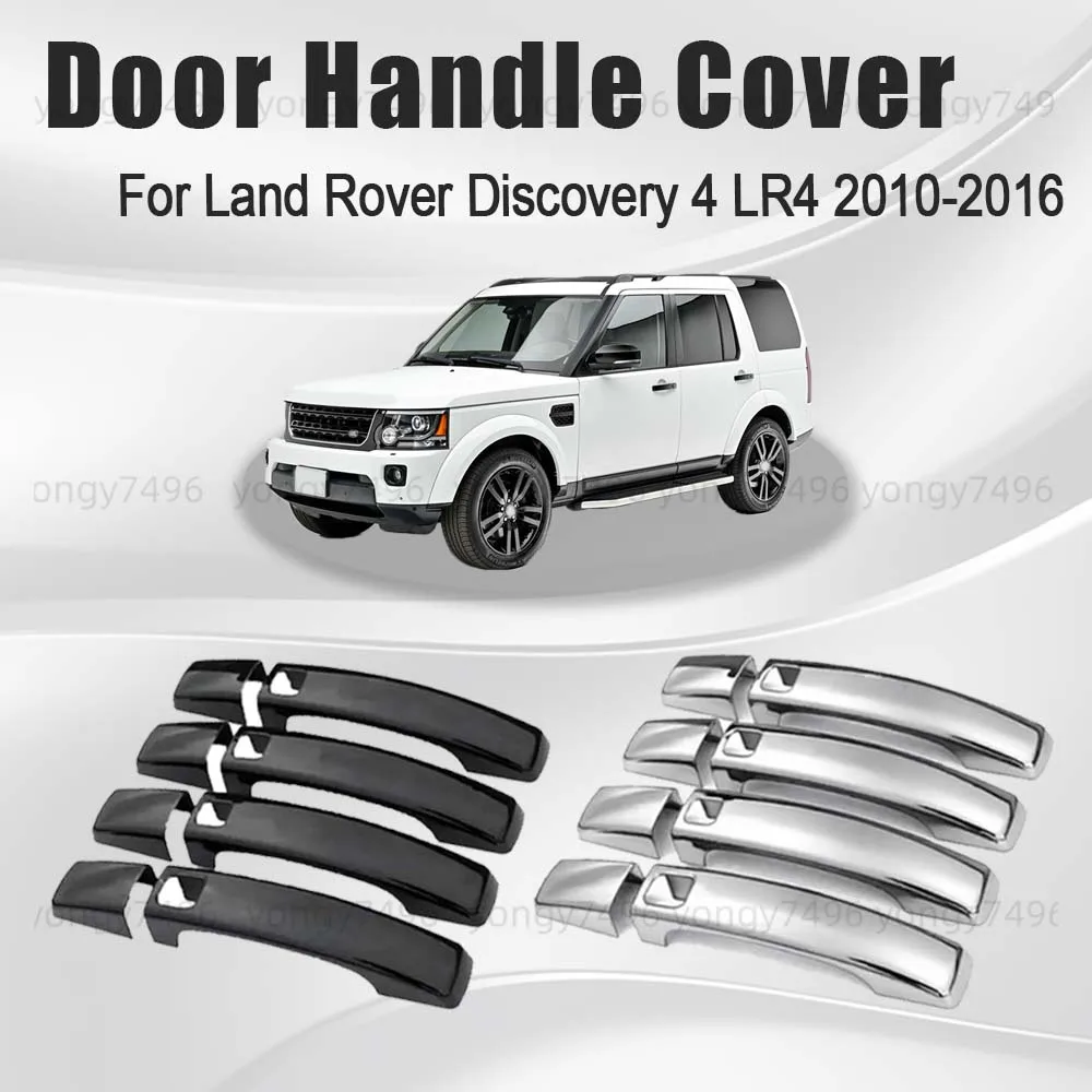 Car Upgrade Glossy Black Chrome Silver Door Handle Cover For Land Rover Discovery 4 LR4 2010 2011 2012 2013 2014 2015 2016