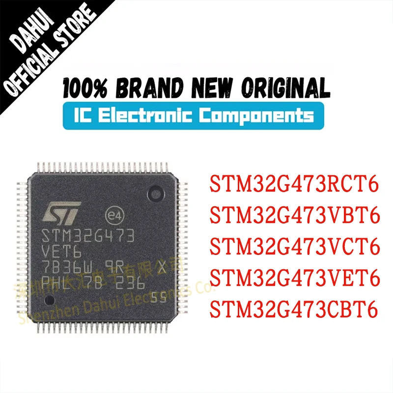 STM32G473CBT6 STM32G473VET6 STM32G473RCT6 STM32G473VBT6 STM32G473VCT6 STM32G New Original Genuine