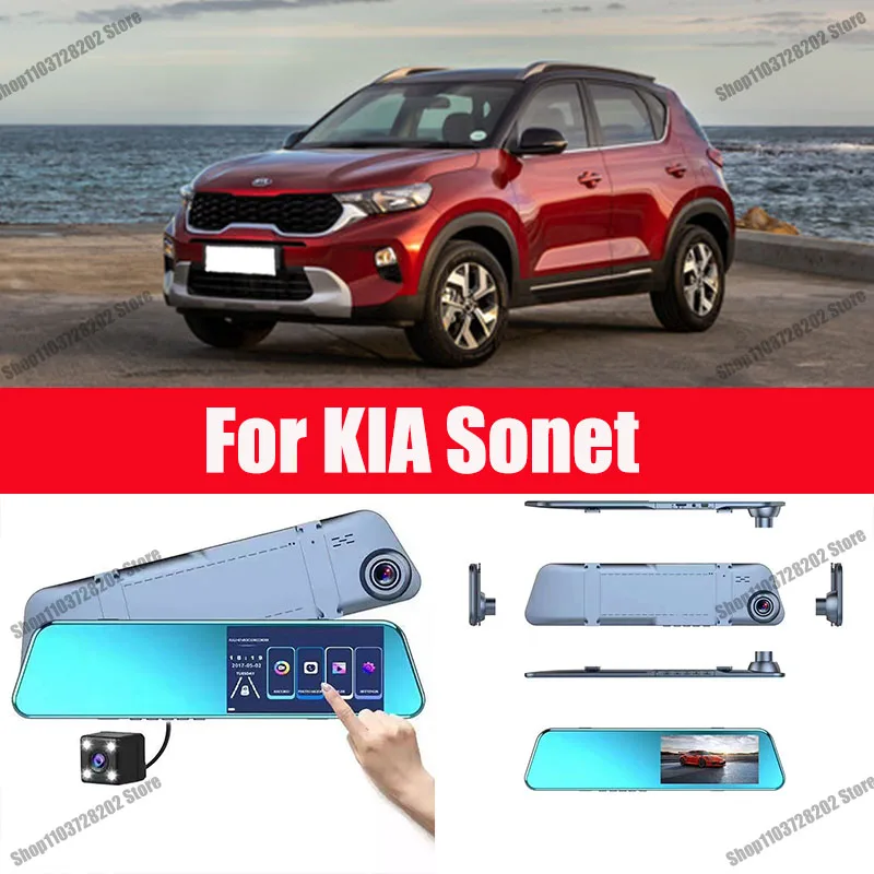 

For KIA Sonet Camera Car Touch Screen Video Recorder Rearview mirror Dash Cam Front and Rear Camera Mirror DVR