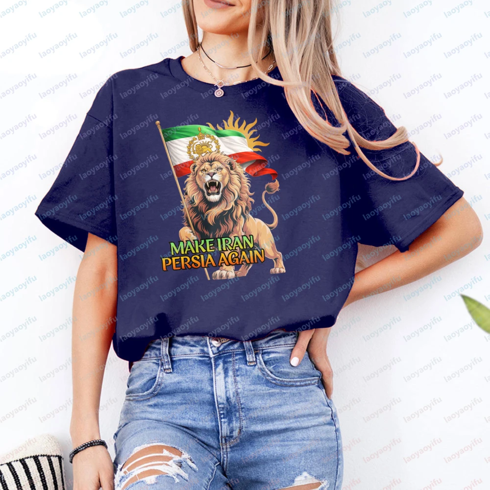 Iran Lion Flag Make Iran Persia Again Women T-Shirt Cotton Iran Lover Short Sleeve O-Neck Casual Fashion Lion Pattern Tops