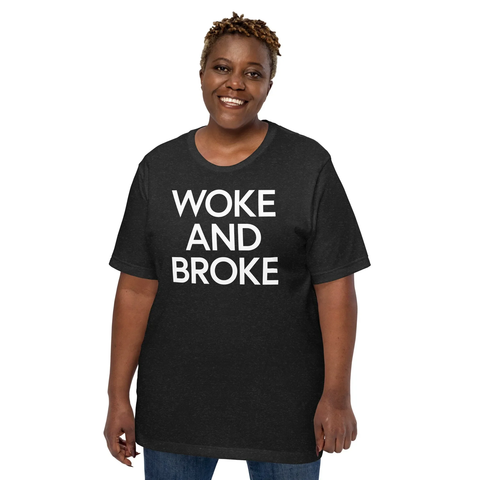 Wake up poor in this T Shirt