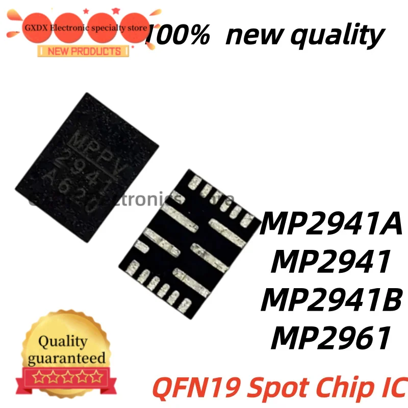 1pcs 100% New Quality MP2941B 2941B MP2961GL-Z MP2961 2961 MP2941GL-Z MP2941 2941 MP2941AGL-Z MP2941A 2941A MP2941BGL-Z QFN-19