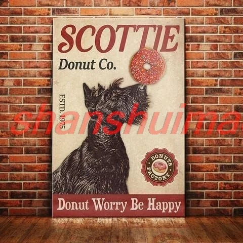 shui n Signs Vintage Funny Scottish Terrier Dog Donut Company Tin Sign Kitchen Wall Poster Cafe Bar Man Cave Art Christma 1pc