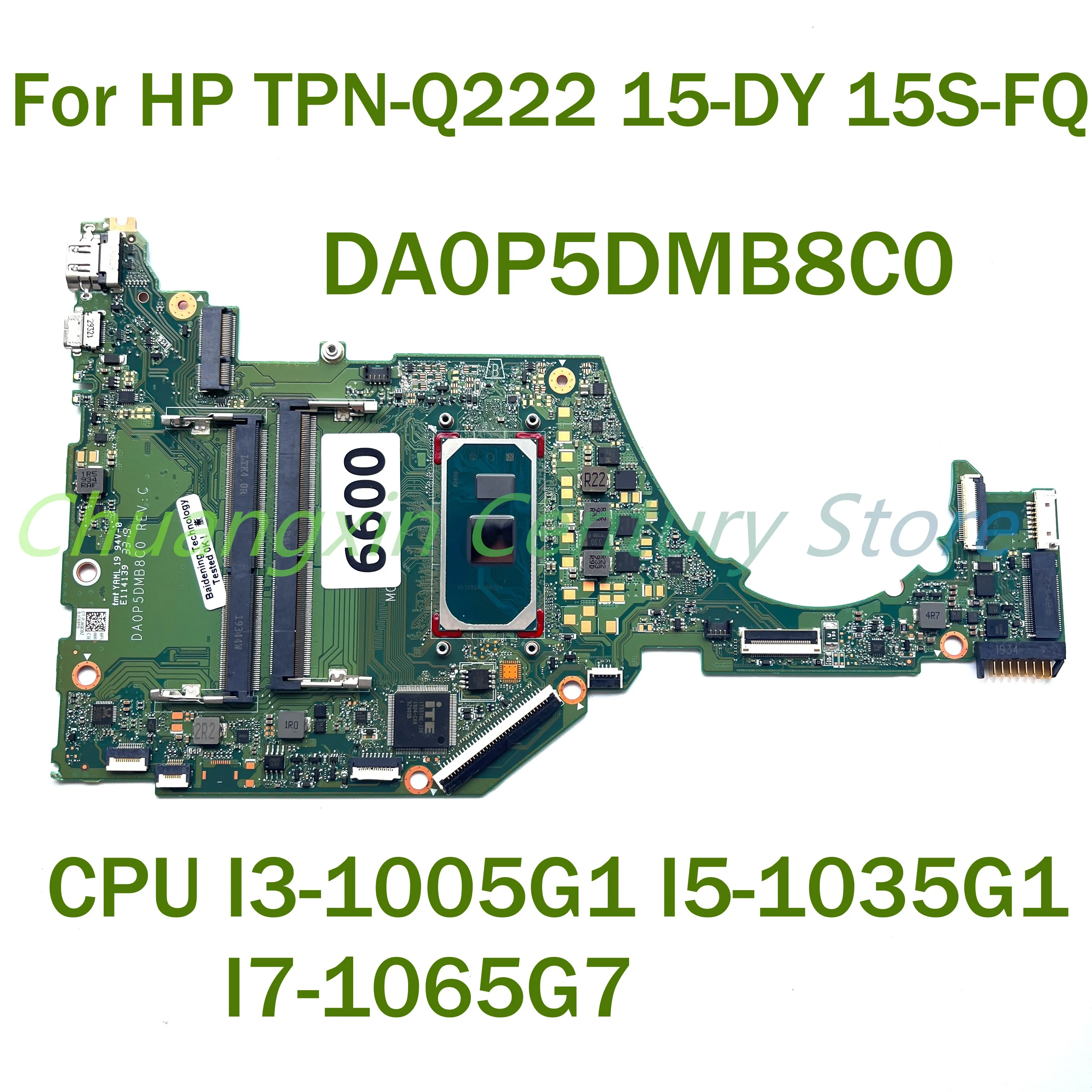 

Материнская плата для ноутбука HP TPN-Q222 15-DY 15S-FQ DA0P5DMB8C0 с процессором I3-1005G1 I5-1035G1 I7-1065G7 100% протестировано, полностью работает