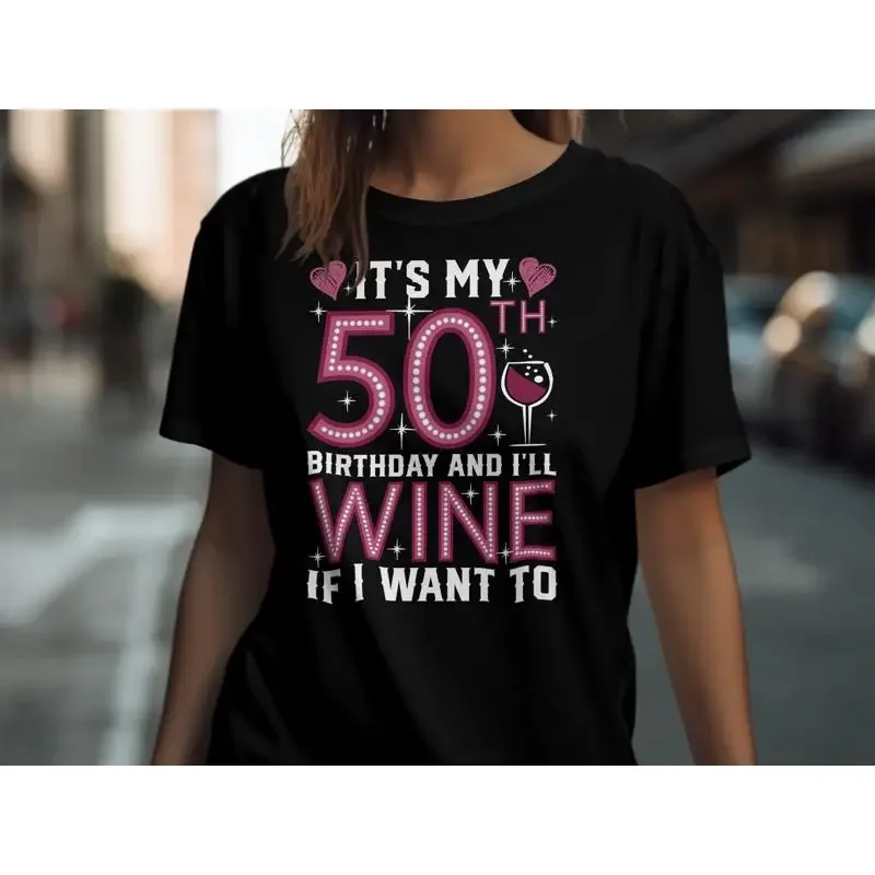 50th Wine T Shirt Funny Milestone Birthday Lover Themed Celebration EnthusiasT
