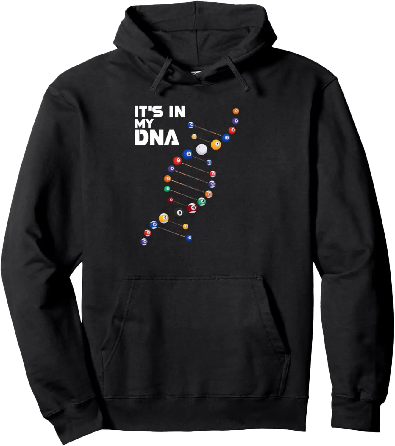 It's in My DNA - Pool Billiard Pullover Hoodie Unisex Autumn Streetwear Tops Unisex Autumn Streetwear Tops Women Mens Hoodie