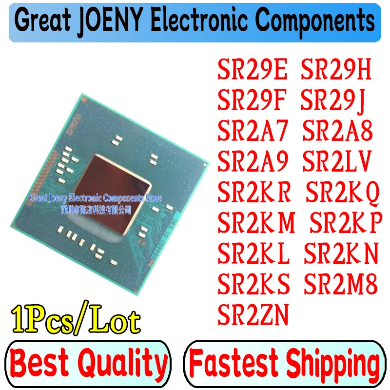 

100% New SR29E SR29H SR29F SR29J SR2A7 SR2A8 SR2A9 SR2LV SR2KR SR2KQ SR2KM SR2KP SR2KL SR2KN SR2KS SR2M8 SR2ZN BGA In Stock