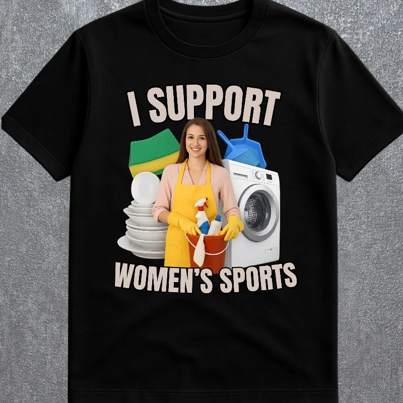 Men I Support Women's Sports T Shirt Unisex Women Oversize Tee Streetwear Casual Short Sleeve Funny Sarcastic Humor Gen Z Humor