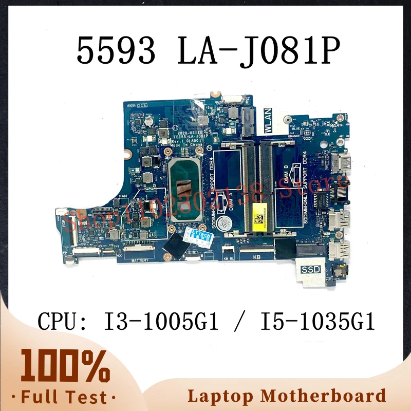 07TKJ3 CN-07TKJ3 047MF0 CN-047MF0 FDI55 LA-J081P With I3-1005G1/I5-1035G1 CPU Laptop Motherboard For DELL 5593 100% Full Test OK