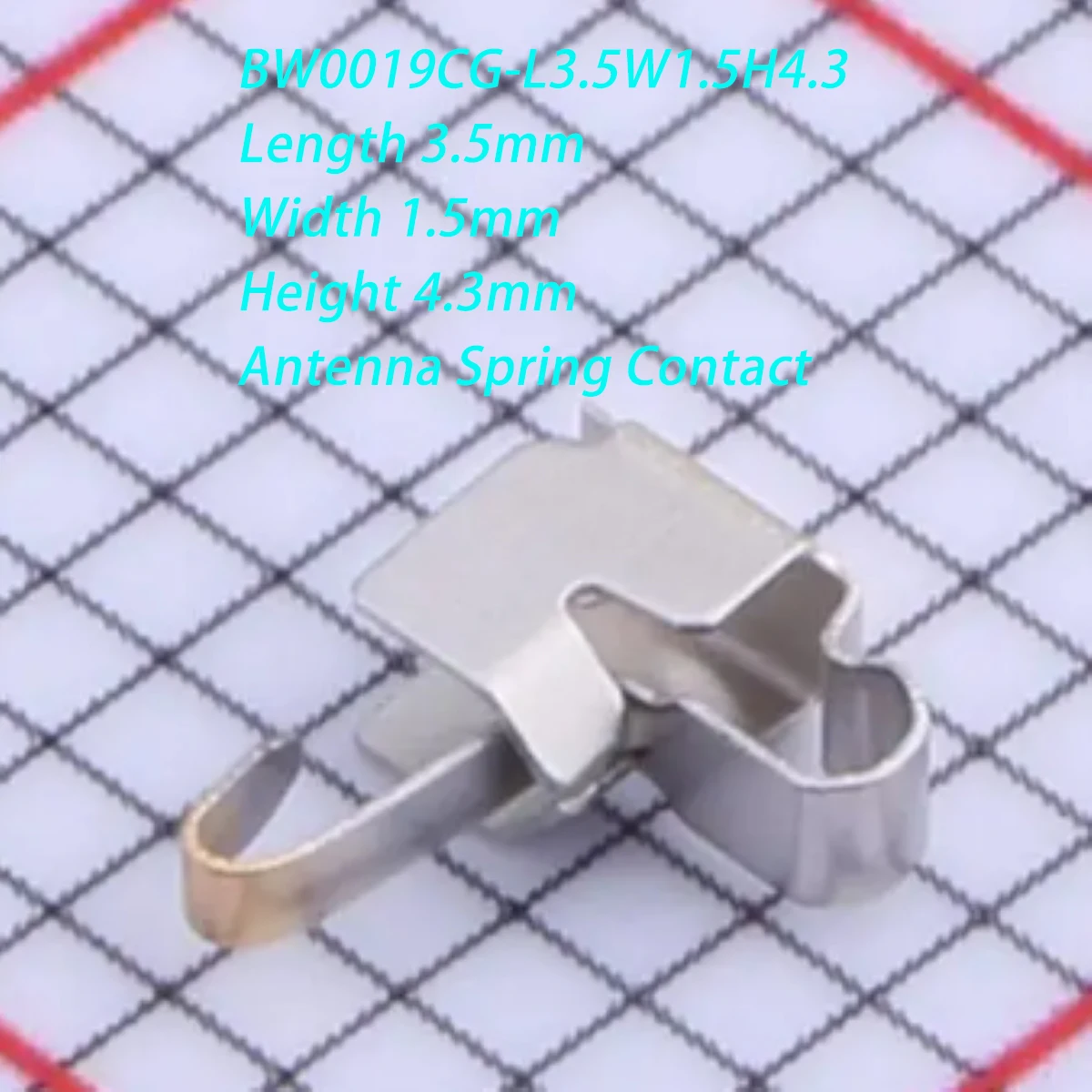 100Pcs Bw0019Cg-L3.5W1.5H4.3 Fog Tin Finish Length 3.5mm Width 1.5mm Height 4.3mm 3.5X1.5X4.3Mm Stainless Steel Sus 301 New Original Antenna Spring Contact