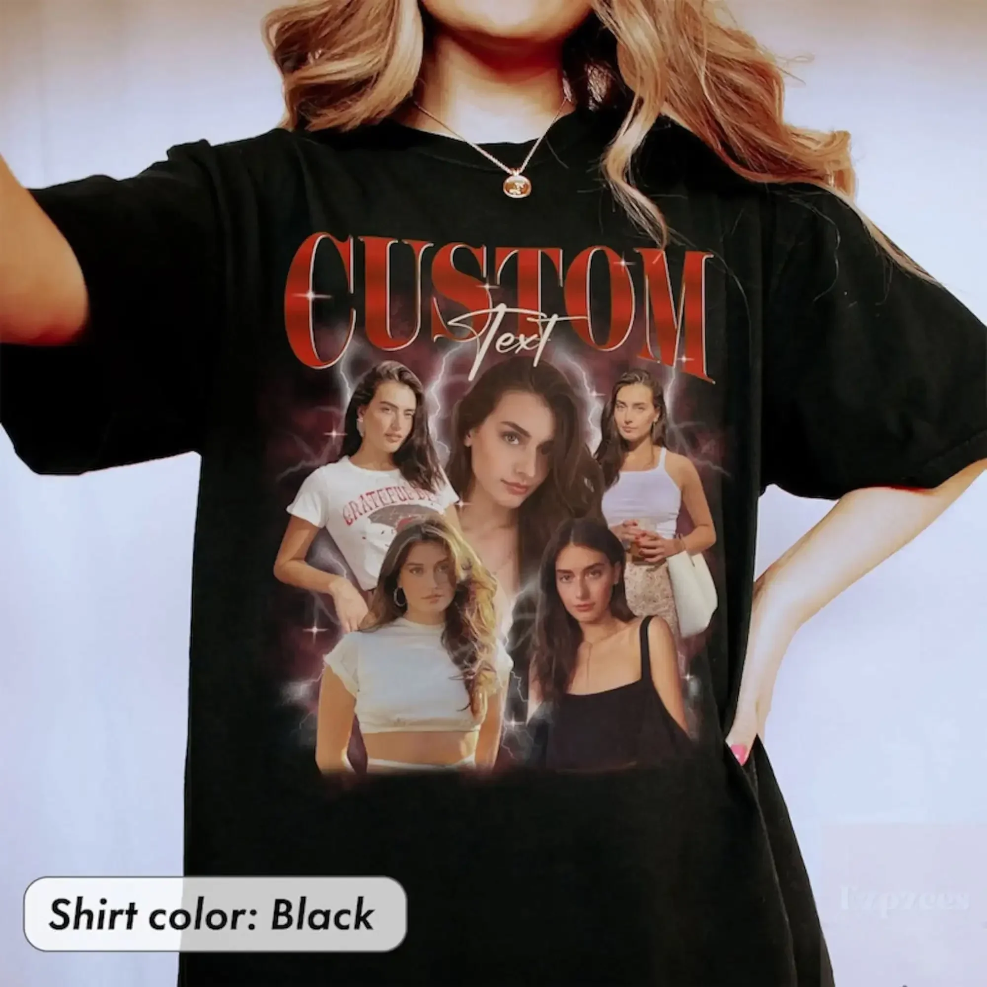 

Custom Bootleg Rap T Shirt Photo Vintage 90s Your Own Idea Here Insert Design long or short sleeves personalized girlfriend