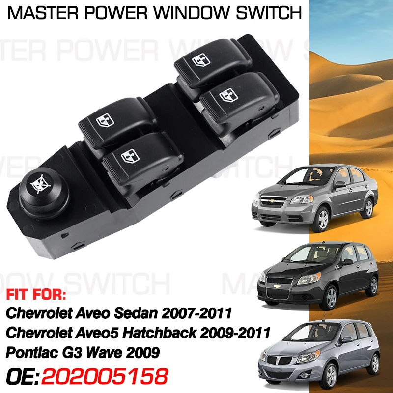 

Car Window Lifter Control Switch 202005158 11 Pins For Chevrolet Aveo Sedan Aveo5 Hatchback 2007-2011 For Pontiac G3 Wave 2009