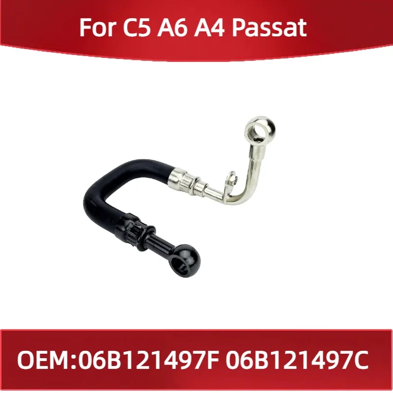 

06B121497C For C5 A6 A4 Passat Turbocharger water pipe coolant hose 06B121497F