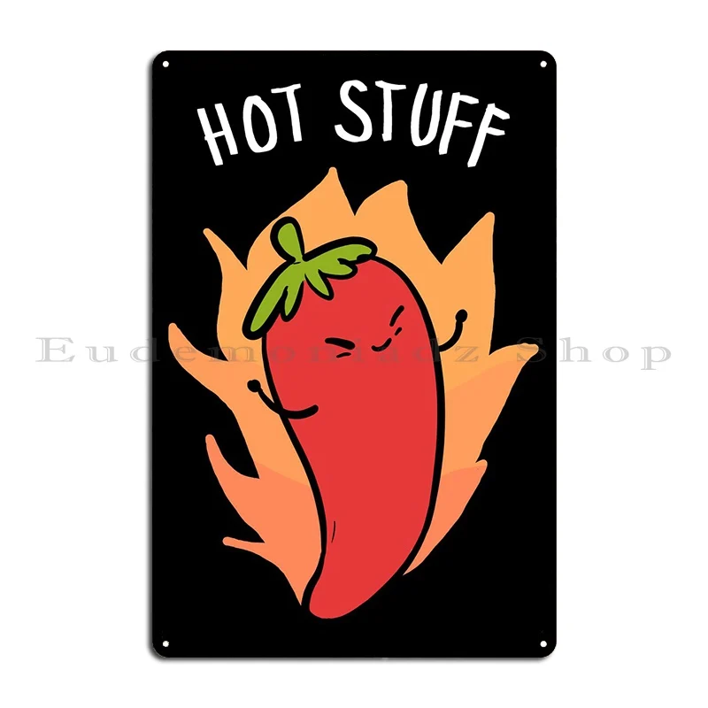 Hot Chili Stuff Cook Or Ch Metal Plaque Poster Bar Living Room Home Printing Cinema Tin Sign Poster