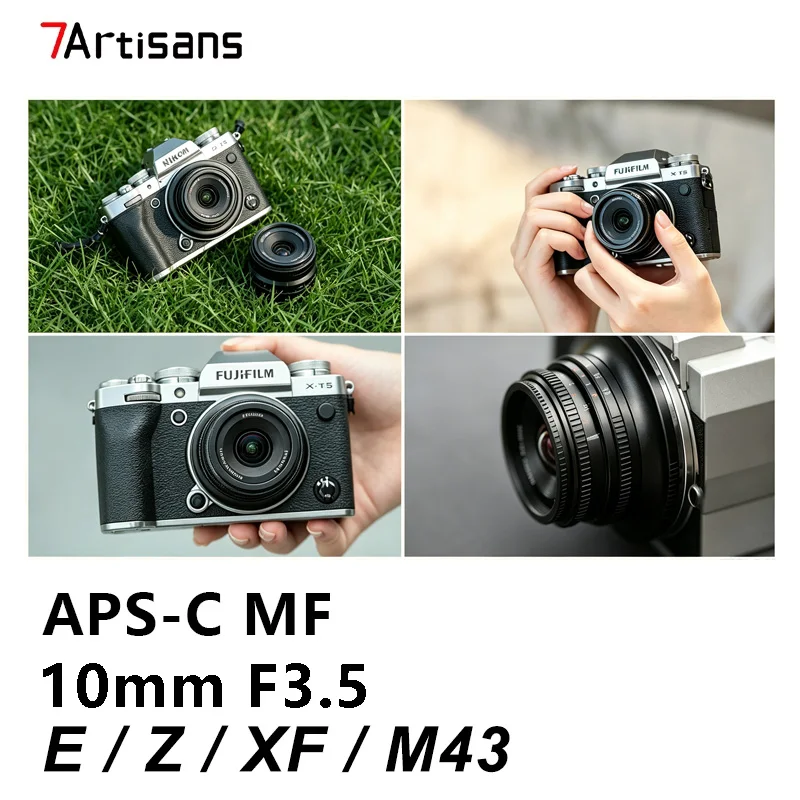New 7artisans 10mm F3.5 Ultra Wide Angle Prime Lens 108° View APS-C Portrait for Sony E ZV-E10 A6400 Fujifilm X Nikon Z Z6 M4/3