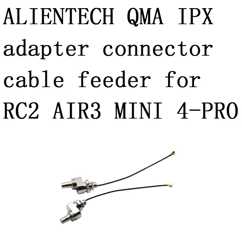 

ALIENTECH QMA IPX adapter connector cable feeder for DJI RC2 AIR3 MINI 4-PRO