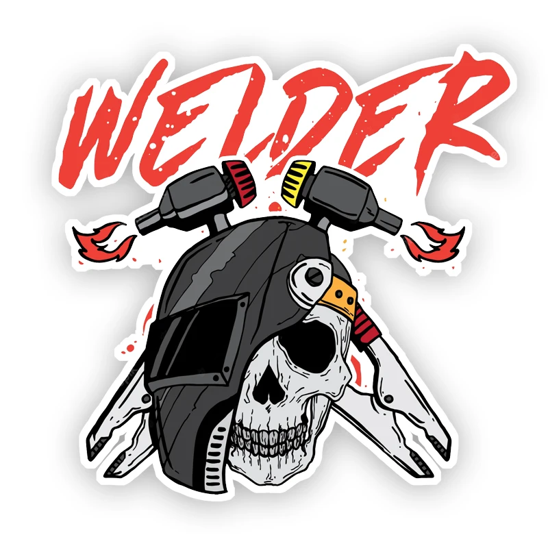 Cool Welder Skull Saying Sticker For Car Motorcycle Laptop Vinyl Decal Waterproof Windshield Auto Accessories #S90332