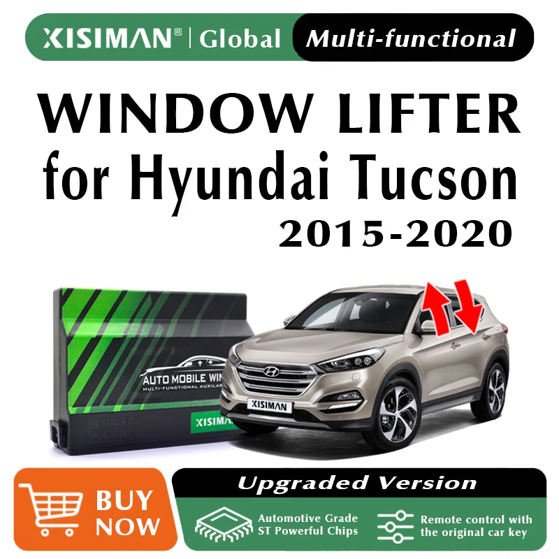 

Car Auto Power Window Closer For Hyundai Tucson 2015-2020 Multifunction Window Lifter Close Alarm Accessories