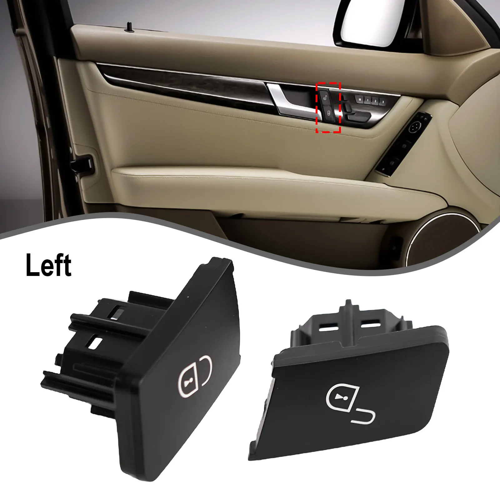 Door Lock Switch Button for Mercedes W212 W204 Front Left Placement Ideal for E200 E220 E250 E300 E350 E500 E63 For AMG