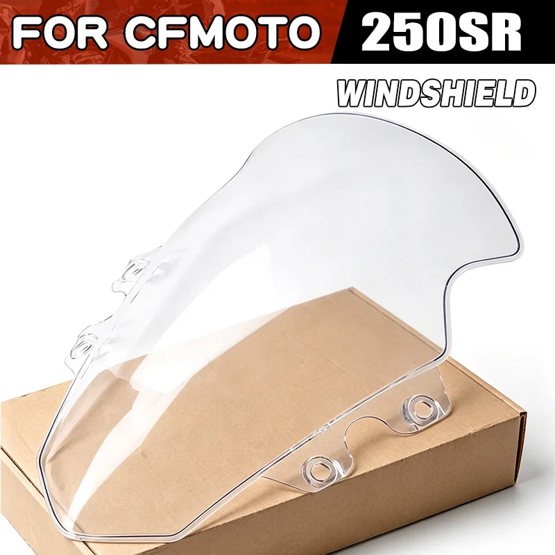 For CFMOTO 250SR-FUN Windshield Motorcycle Accessories Transparent Windscreen CF250-6 CF Moto 250SR Wind Deflector Moto Parts
