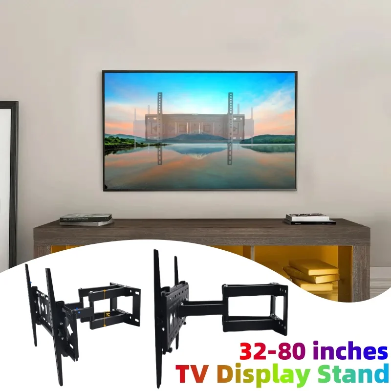 TV Display Bracket Is Suitable for 32-80 Inch Wall Mounted Telescopic Rotating Tilt Angle Adjustable TV LED Display Bracket