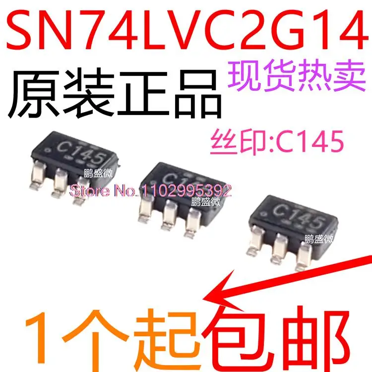 

10PCS/LOT SOT23-6 SN74LVC2G14DBVR C145 C14K SN74LVC2G14 Original, in stock. Power IC