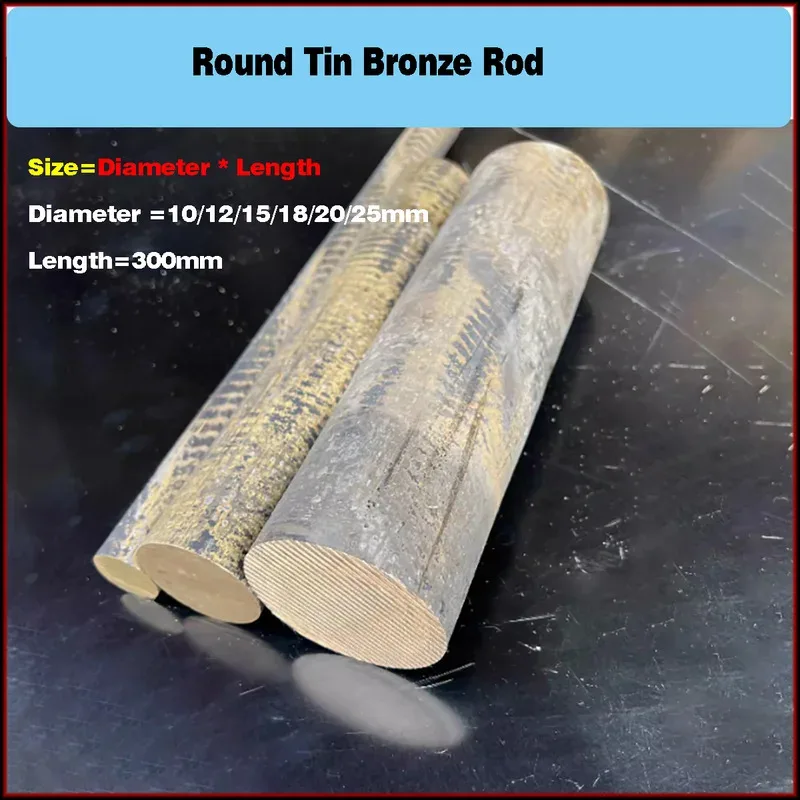 

Solid Tin Bronze Rod 10/12/15/18/20/25mm Diameter 300mm Length Machining Blank
