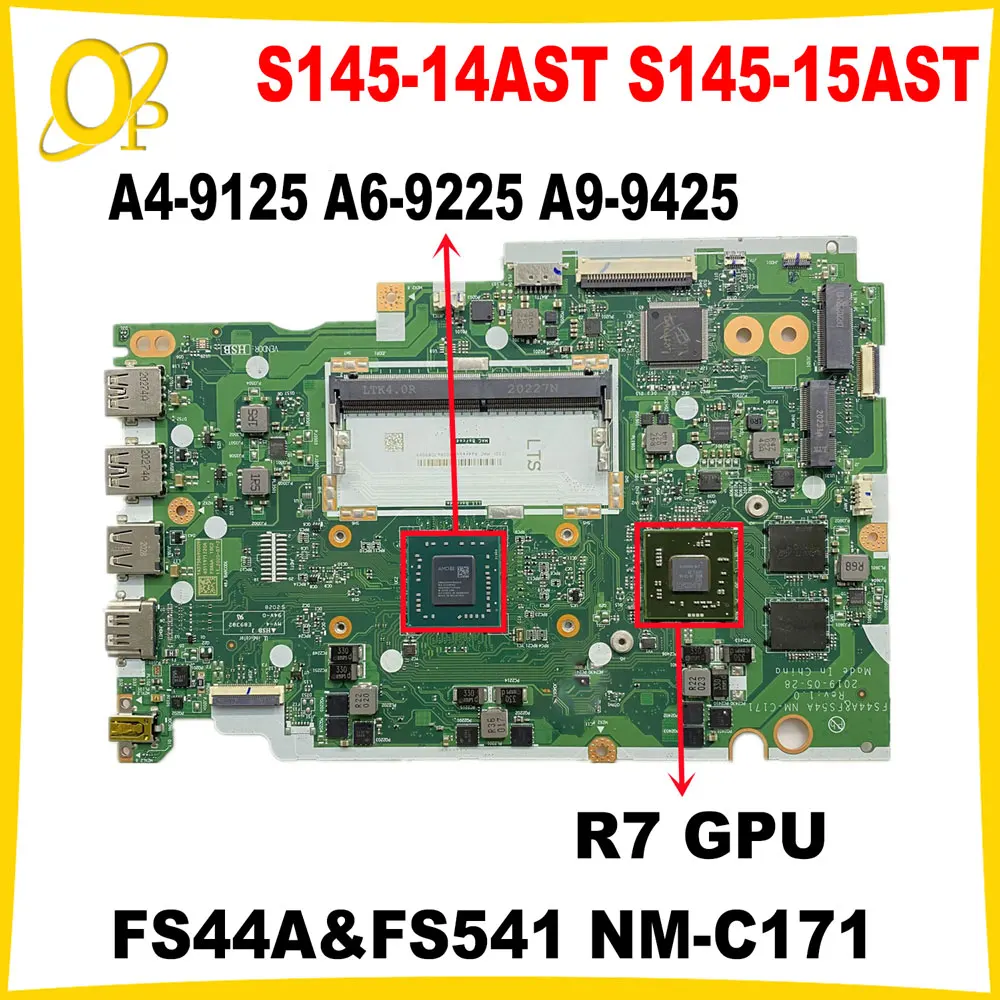 

FS44A&FS541 NM-C171 for Lenovo IdeaPad S145-14AST S145-15AST laptop motherboard with A6-9225 A9-9425 CPU +GPU DDR4 Fully tested