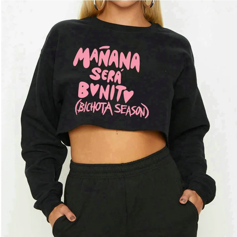 

90s Manana Sera Bonito Karol G Graphic Print Cropped Navel Sweatshirt,Casual Loose Pullover,Fan Fashion Clothing Gift,Streetwear