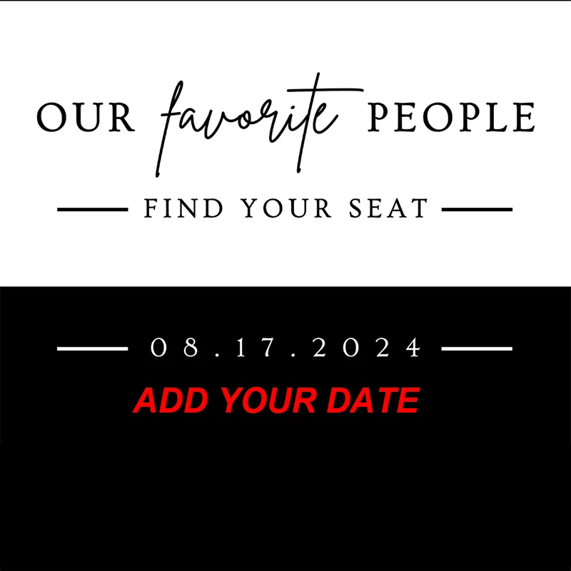 2 Pcs Our Favorite People Wedding Decal Find Your Seat Wedding Sign Stickers for Mirror Wedding Reception Vinyl Letters Stickers