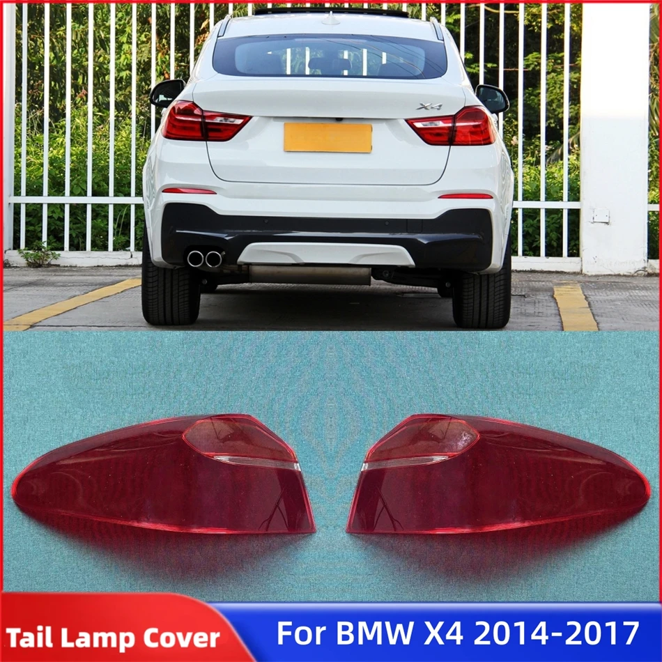 

For BMW X4 F26 2014 2015 2016 2017 Accessories For Vehicles Replacement Car Lights Shell Brake Lights Shell Tail Lamp Cover