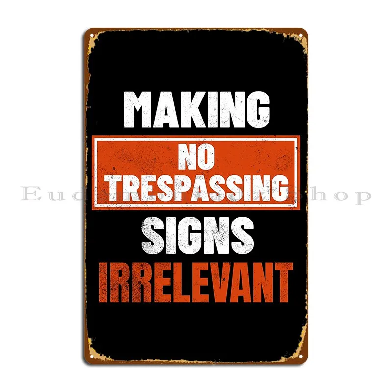 Parkour Making No Trespassing  Metal Plaque Poster Design Living Room Wall Decor Decoration Vintage Tin Sign Poster