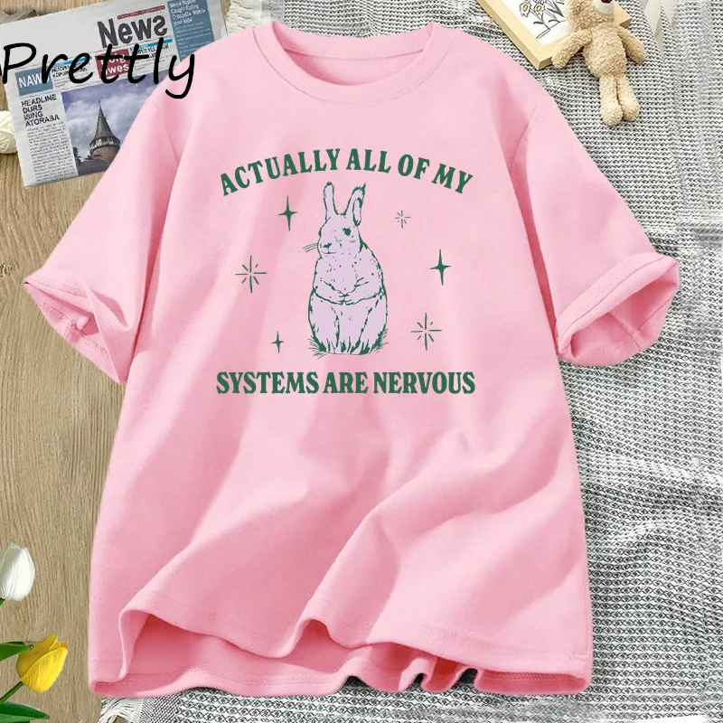 Actually All of My Systems Are Nervous T-shirt Tees Women Men Funny Mental Health Print Tshirt Graphic Tees Cotton Clothing