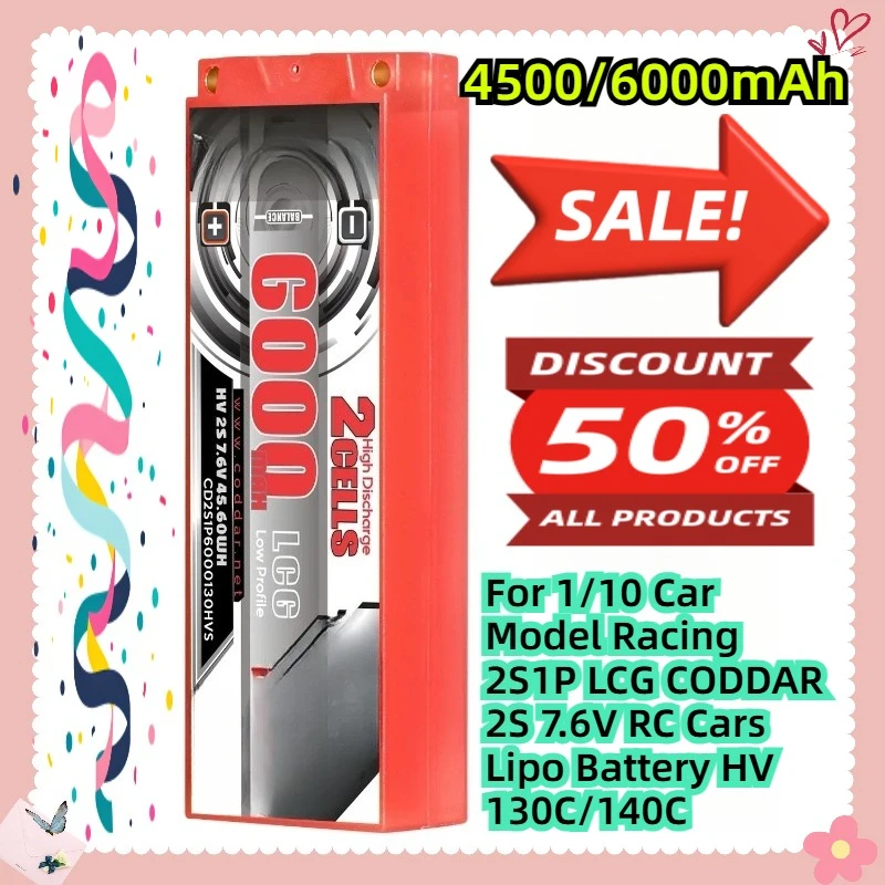 

For 1/10 Car Model Racing 2S1P LCG CODDAR 2S 7.6V RC Cars Lipo Battery HV 4500Mah 6000Mah 130C/140C