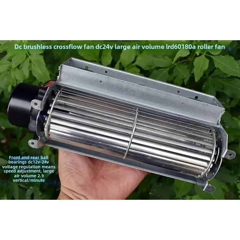 

Ball Bearing Mini Large Air Volume 60180 Drum Cross Flow Fan DC Brushless Cross Flow Fan DC24V