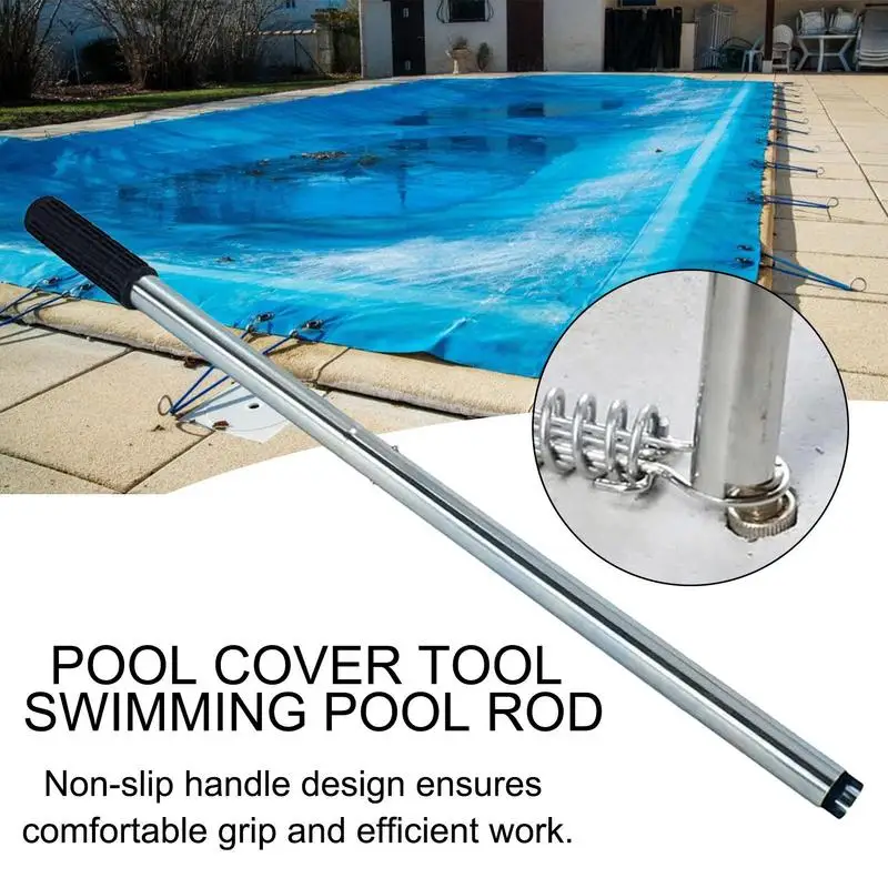 Pool Cover Installation Rod Stainless Steel Pool Safety Cover Rod Reusable Swimming Pool Accessories Heavy Duty Pool Cover Tools