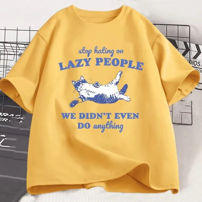 Stop Hating on Lazy People Kitten Cat T-shirt Men Women Vintage Animal Sayings Funny Printed T Shirt Trendy Summer Tee