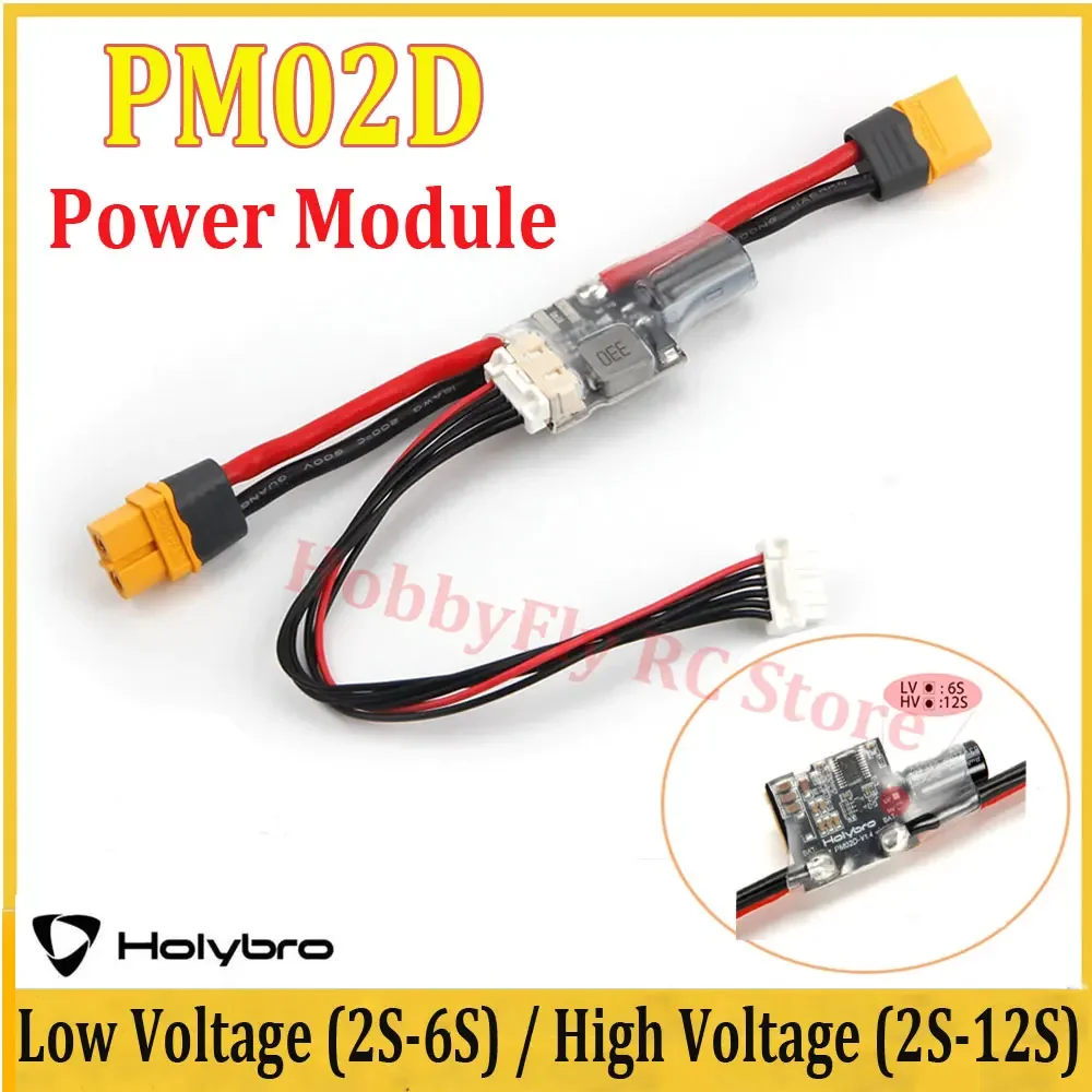 

Holybro PM02D Power Module with XT60 Plugs Connectors for Pixhawk 5X / 6X Flifht Controller