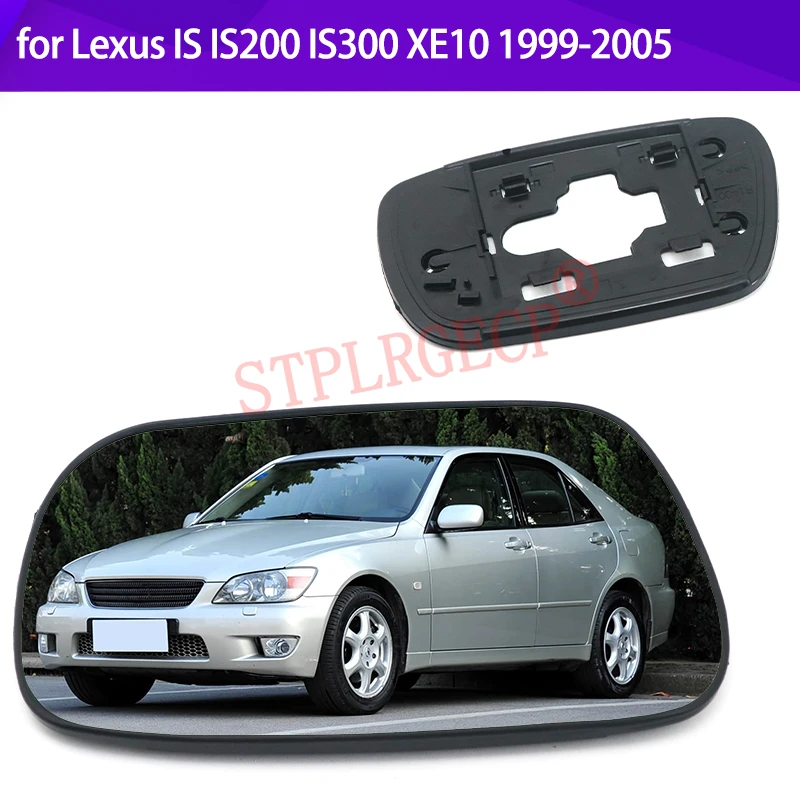 Vidro da Lente do Espelho Retrovisor Lateral Esquerdo ou Direito para Passageiro ou Motorista para Lexus IS IS200 IS300 XE10 1999-2005
