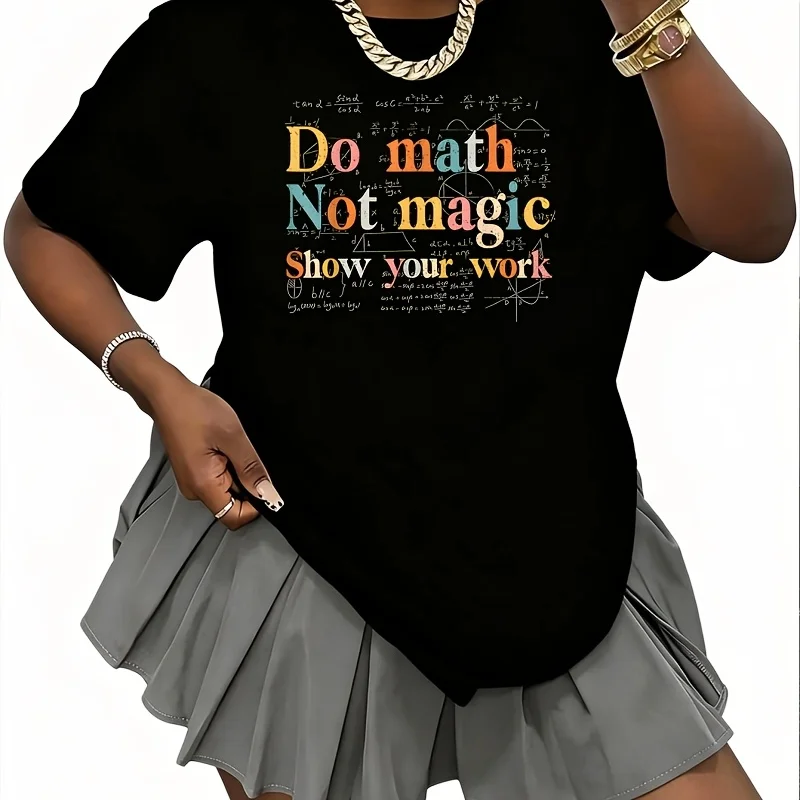 Do Math Not Magic Show Your Work Funny Maths Teacher Student Women's 100% Cotton T-Shirt Short Sleeve Top Casual Round Neck Fun Print Tee S-5Xl