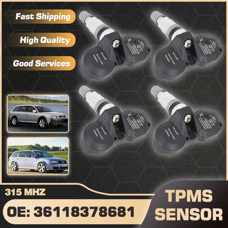 

1/4PCS TPMS Tire Pressure Monitor Sensor For Audi Allroad Quattro 2001-2005 Audi RS6 2000-2005 36118378681 A0055422418 315 MHz