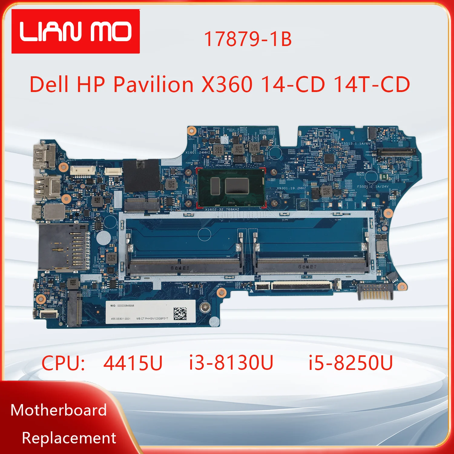 17879-1B para la placa base del ordenador portátil HP Pavilion X360 14-CD 14T-CD con CPU: 4415U i3 i5-8250U L18163-601 placa base del cuaderno