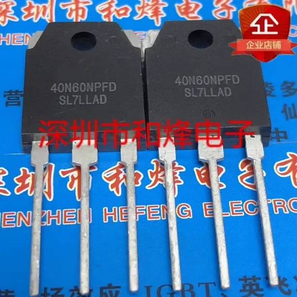 2PCS-5PCS-20PCS 40N60NPFD SGT40N60NPFD TO-3P 600V 40A