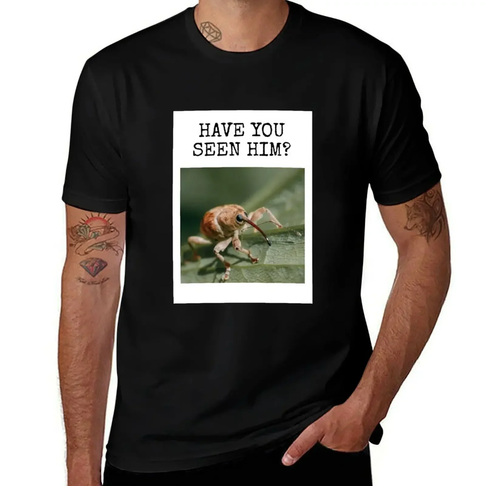 Have You Seen This Weevil? T-Shirt Cool Dry Performance T-Shirt(4XL 5XL 6XL No Shipping)