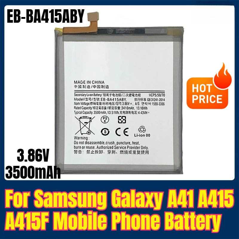 

EB-BA415ABY 3.86V 3500mAh Mobile Phone Battery for Samsung Galaxy A41 A415 A415F