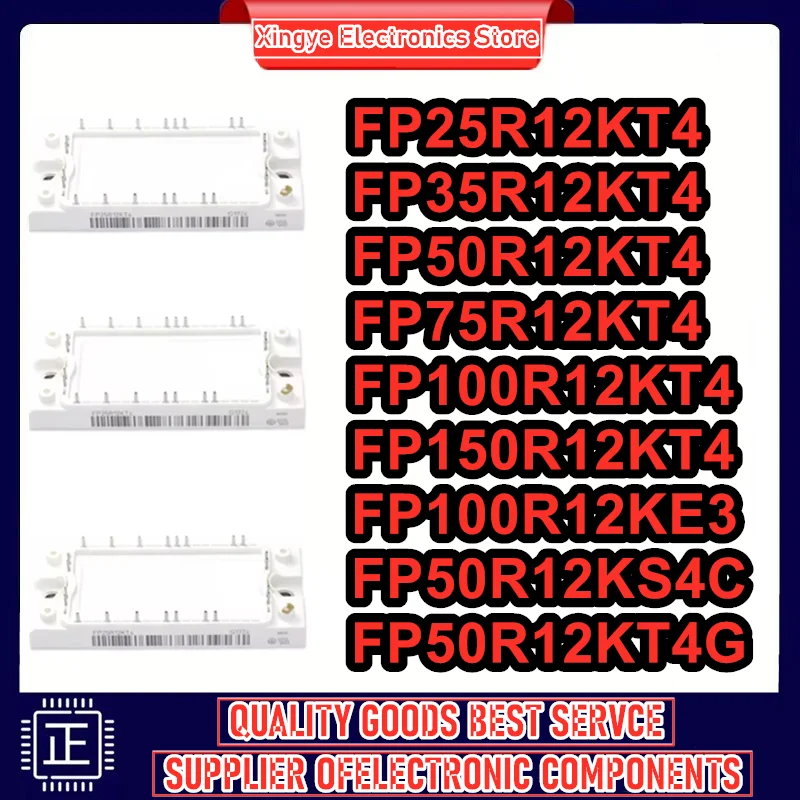 

FP25R12KT4 FP35R12KT4 FP50R12KT4 FP75R12KT4 FP100R12KT4 FP150R12KT4 FP100R12KE3 FP50R12KS4C FP50R12KT4G Новый оригинал на складе