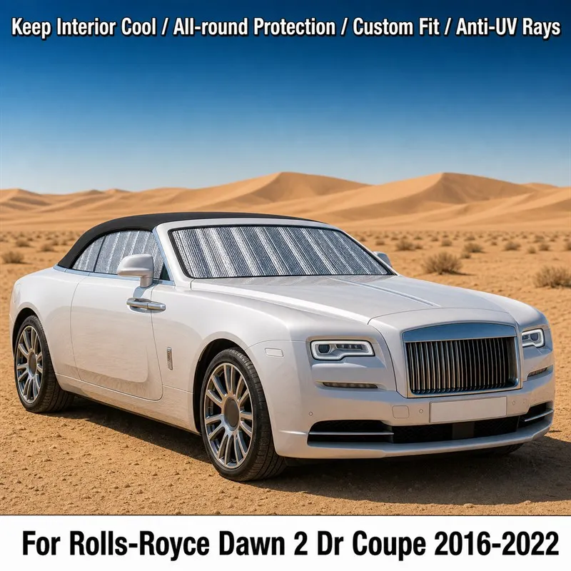 

For Rolls-Royce Dawn 2 Dr Coupe 2016-2022 Full Set Car Window Sunshades UV Block Privacy Heat Insulated Foldable Car Curtain