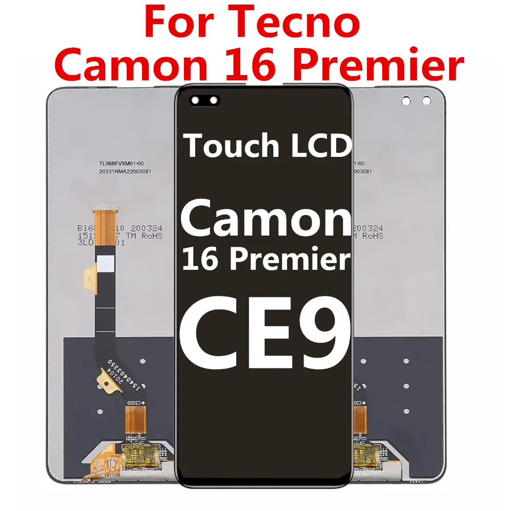 

Tested 6.85" Original Display For Tecno Camon 16 Premier / Global CE9 LCD Display with Touch Screen Digitizer Assembly